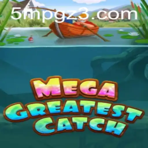 Descubra o Fascinante Mundo de MegaGreatestCatch